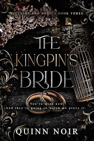 The Kingpin's Bride (Villains & Brides #3)