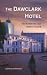 The Dawclark Hotel: Murder ...