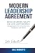 Modern Leadership Agreement...