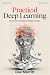 Practical Deep Learning wit...