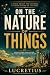 On the Nature of Things