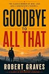 Goodbye to All That