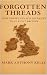 Forgotten Threads: How Empire Erased Diversity That Built Britain