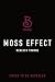 Moss Effect
