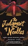 The Judgment of Needles by Nghi Vo