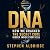 DNA: How We Cracked the Sec...