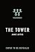 The Tower: A Novel