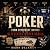 Poker: From Riverboat Hustl...