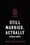 Still Married, Actually