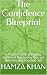 The Confidence Blueprint : ...