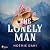The Lonely Man