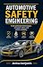 AUTOMOTIVE SAFETY ENGINEERING by Joshua Benjamin