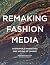 Remaking Fashion Media: Sus...
