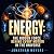 Energy: The Hidden Force Be...