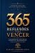 365 REFLEXÕES PARA VENCER: ...