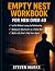 Empty Nest Workbook for Men...