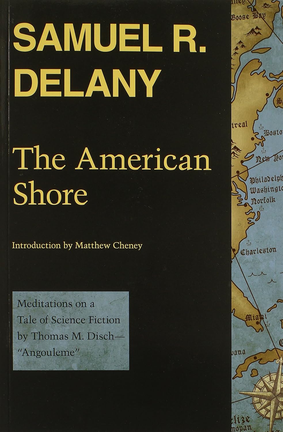 The American Shore: Meditations on a Tale of Science Fiction by Thomas M. Disch―"Angouleme"