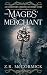 The Mages' Merchant: An Epi...
