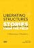 Liberating Structures by Anja Ebers