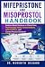 Mifepristone and Misoprosto...