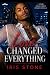 Love Changed Everything