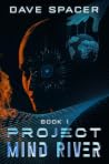 Project Mind River by Dave Spacer Project Mind River by Dave Spacer