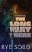 The Long Way There (The Rev...
