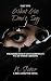 What We Don't Say - Part Tw...
