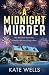 A Midnight Murder