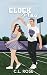 Clock Play (Rock City Renegades #5)