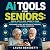Ai Tools for Seniors: Simpl...
