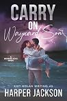 Carry on Wayward Son (Wayward Sons #4)