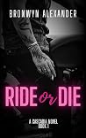 Ride or Die (A Cascadia Novel, #1)