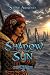 Shadow Of The Sun by Steve Arnold