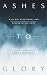 Ashes to Glory
