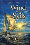 Wind in My Sails:...