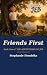 Friends First (The Adventur...