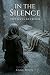 In The Silence: The Days Be...