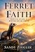 Ferret of Faith by Sandy Ziegler