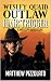 Outlaw by Matthew Pizzolato Outlaw by Matthew Pizzolato