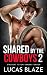 Shared by the Cowboys 2: St...