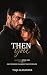 Then You by Tuqa Alexander Then You by Tuqa Alexander