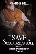 To Save a Scoundrel's Soul