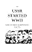 The USSR Started WWII: And ...