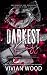 Darkest Kiss: A Dark Romance Sleeping Beauty Retelling