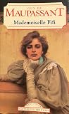 Mademoiselle Fifi...