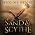 Sand and Scythe: The Scaven...
