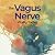 The Vagus Nerve Vitality To...