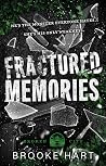Fractured Memorie...