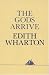 The Gods Arrive by Edith Wharton